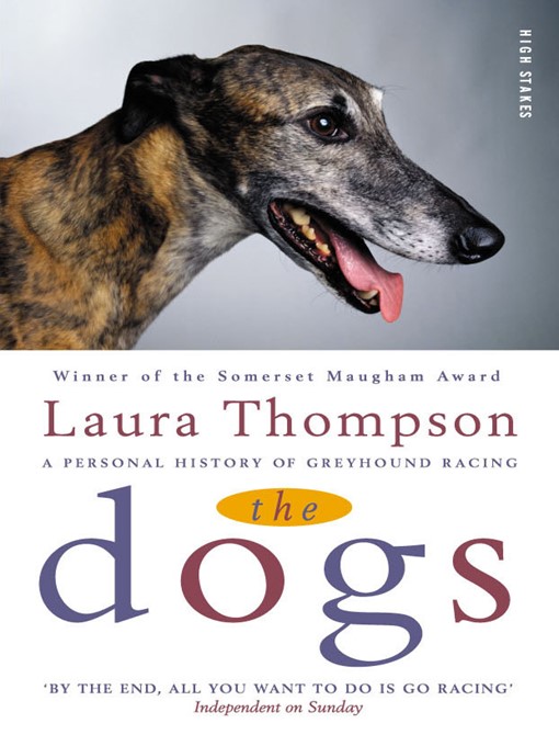 Title details for The Dogs by Laura Thompson - Available